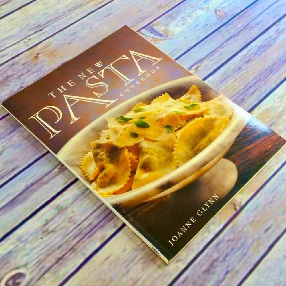 THE NEW PASTA Cookbook Williams-Sonoma Collection by Joann Glynn
